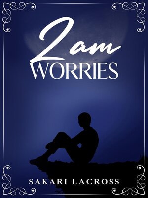 cover image of 2am Worries